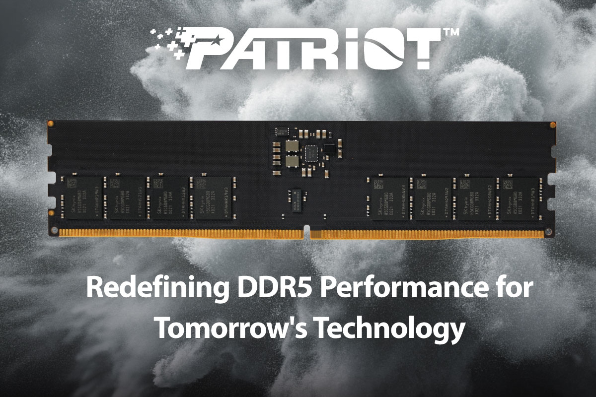 Patriot présente de nouveaux souvenirs de ligne de signature DDR5 dans DIMM, DIMM avec CKD et SODIMM