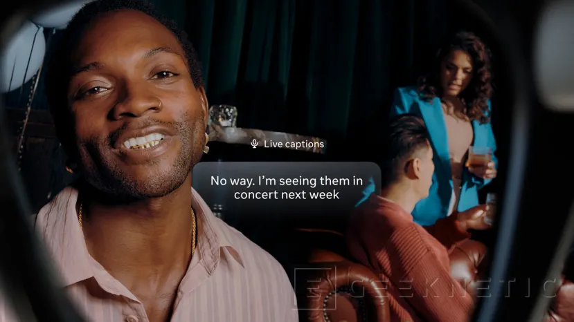 Geeknetic Meta a présenté ses nouveaux lunettes d'affichage Ray-Ban, qui ajoutent un écran et un contrôle naturels avec votre main 5