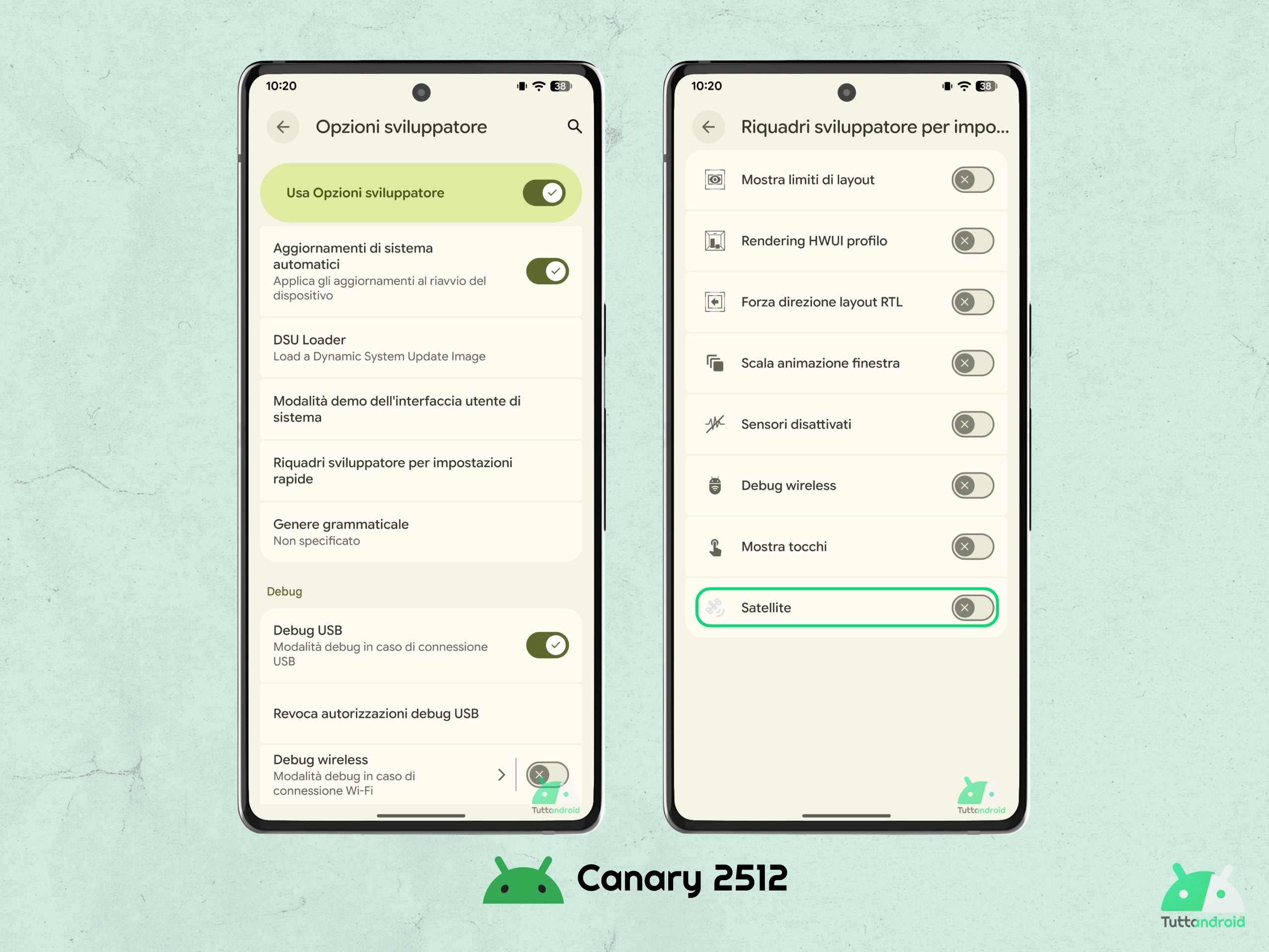 Android CANARY 2512 - Panneau de développement d'activation par satellite
