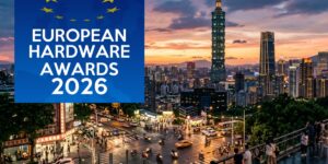 Le gala des European Hardware Awards 2026 aura lieu le 1er juin à Taipei