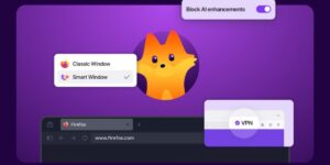 Firefox lance un VPN gratuit intégré au « navigateur le plus fiable au monde »