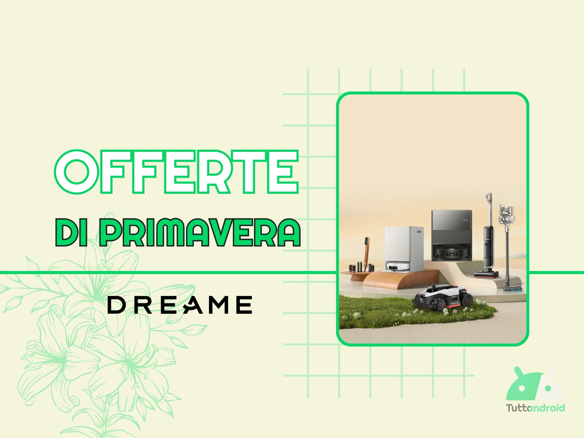 Dreame - Offerte Primavera 2026 - Prima tranche hero